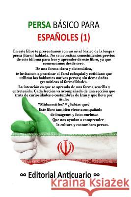 Persa Basico: Persa Basico para espa Mar Escribano Julio Viernes 9781986186421 Createspace Independent Publishing Platform - książka