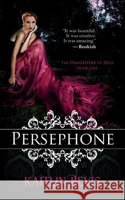 Persephone Kaitlin Bevis 9781611947960 Imajinn Books - książka