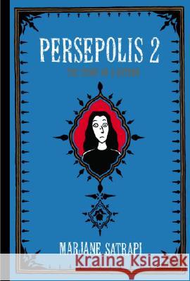 Persepolis 2: The Story of a Return Satrapi, Marjane 9780375714665 Pantheon Books - książka