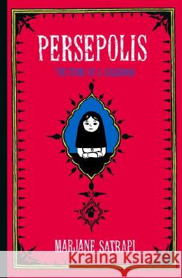 Persepolis: The Story of a Childhood Marjane Satrapi 9780375422300 Pantheon Books - książka