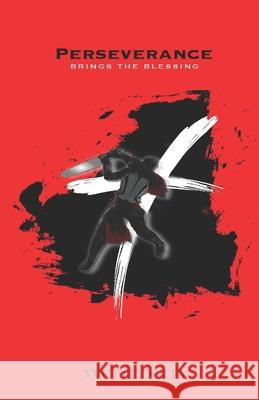 Perseverance Brings the Blessing Natalie D. Washington Yvette M. Duffy 9781637609040 ISBN Services - książka