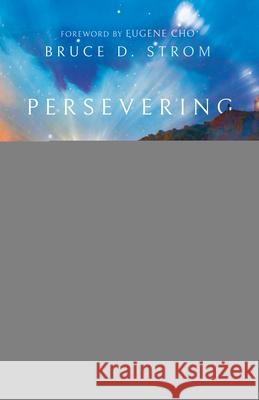 Persevering Power Bruce D. Strom 9781514008478 InterVarsity Press - książka