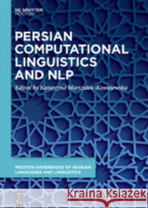 Persian Computational Linguistics and NLP Katarzyna Marszalek-Kowalewska   9783110616545 De Gruyter Mouton - książka