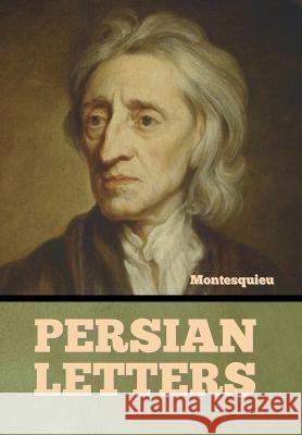 Persian Letters Montesquieu   9798889420996 Indoeuropeanpublishing.com - książka
