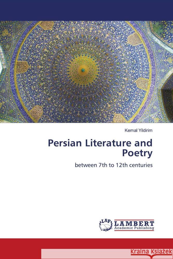 Persian Literature and Poetry Kemal Yildirim 9786208010973 LAP Lambert Academic Publishing - książka