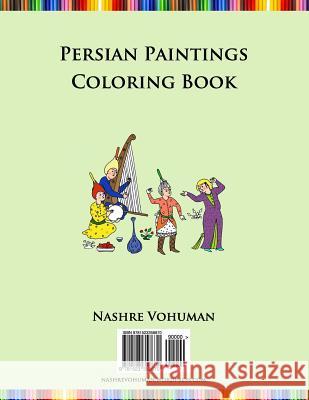 Persian Paintings Coloring Book Nashre Vohuman 9781523358670 Createspace Independent Publishing Platform - książka