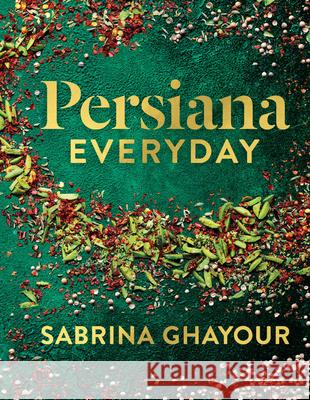 Persiana Everyday SABRINA GHAYOUR 9781783255146 OCTOPUS PUBLISHING GROUP - książka