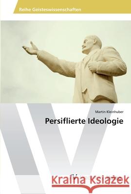 Persiflierte Ideologie Lehar Matthias 9783639466447 AV Akademikerverlag - książka