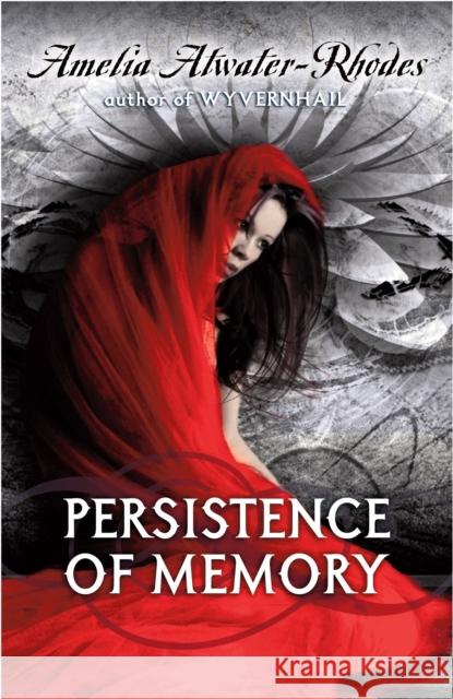 Persistence of Memory Amelia Atwater-Rhodes 9780440240044 Delacorte Press Books for Young Readers - książka