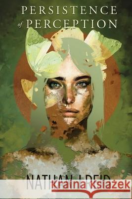 Persistence of Perception Nathan J. Reid 9781646622405 Finishing Line Press - książka