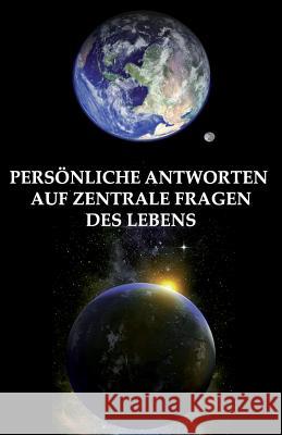 Persönliche Antworten auf zentrale Fragen des Lebens Nicklas, John 9781941978016 Adp American Diet Publishing Gmbh - książka