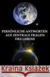 Persönliche Antworten auf zentrale Fragen des Lebens Nicklas, John 9781941978016 Adp American Diet Publishing Gmbh