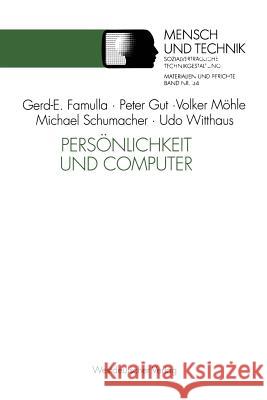 Persönlichkeit Und Computer Gerd-Ewald, Famulla 9783531124254 Vs Verlag Fur Sozialwissenschaften - książka