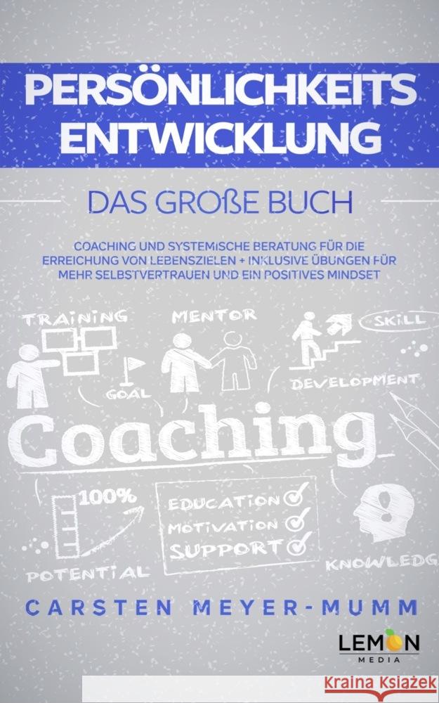 Persönlichkeitsentwicklung: Das große Buch Meyer-Mumm, Carsten 9783966457132 BMU Media - książka