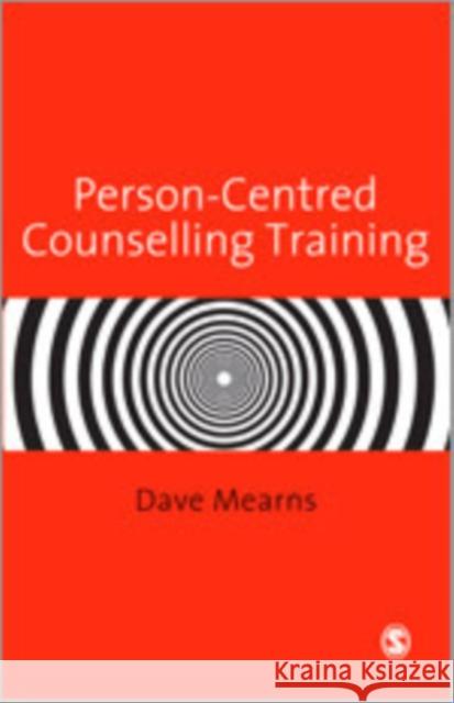 Person-Centred Counselling Training Dave Mearns 9780761952909 Sage Publications - książka