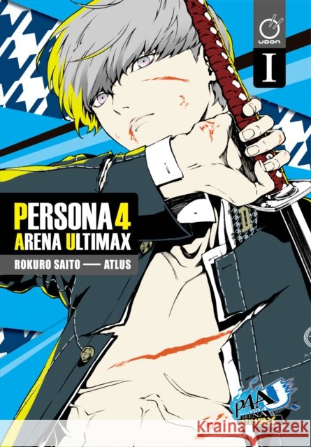 Persona 4 Arena Ultimax Volume 1 Atlus 9781772942552 Udon Entertainment Corp - książka