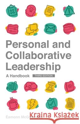 Personal and Collaborative Leadership: A Handbook Éamonn McGuinness 9781999359812 Lead Inside Out Publications - książka