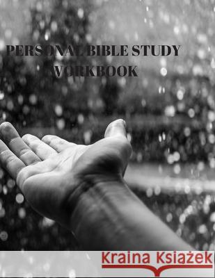 Personal Bible Study Workbook: 116 Pages Formated for Scripture and Study! Larry Sparks 9781086425765 Independently Published - książka