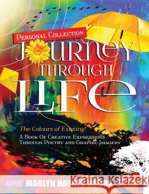 Personal Collection...JOURNEY THROUGH LIFE Marlyn Haynes Bruce 9781498490917 Xulon Press - książka