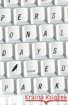 Personal Days Ed Park 9780812978575 Random House Trade - książka