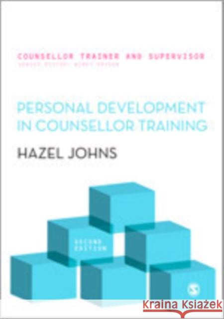 Personal Development in Counsellor Training Hazel Johns   9780857024961 SAGE Publications Ltd - książka