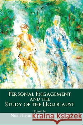 Personal Engagement and the Study of the Holocaust Benninga, Noah 9781910383056  - książka