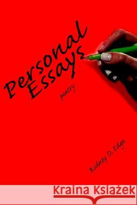 Personal Essays: poetry Edge, Rodney D. 9780595260980 Writer's Showcase Press - książka