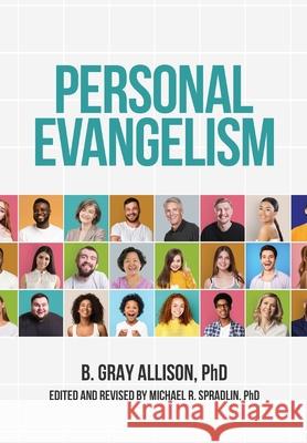 Personal Evangelism Gray Allison, Michael R Spradlin 9781613146248 Innovo Publishing LLC - książka