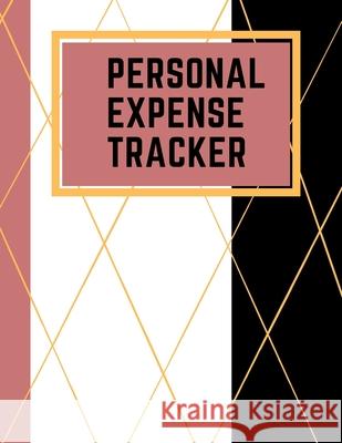 Personal Expense Tracker: Daily Expense Tracker Organizer Log Book Ideal for Travel Cost, Family Trip, Financial Planning 8.5 x 11 Notebook, Daisy, Adil 9781716252020 Adina Tamiian - książka
