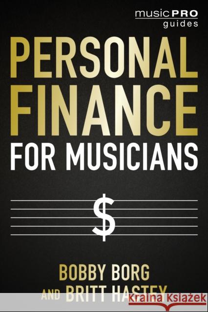 Personal Finance for Musicians Britt Hastey 9781538163290 Rowman & Littlefield - książka
