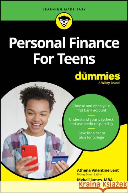 Personal Finance For Teens For Dummies Mykail James 9781394315734 For Dummies - książka