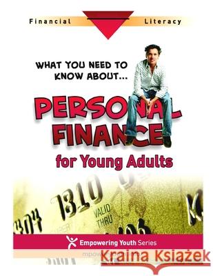 Personal Finance for Young Adults Valerie Deane Williamson 9781500193430 Createspace Independent Publishing Platform - książka