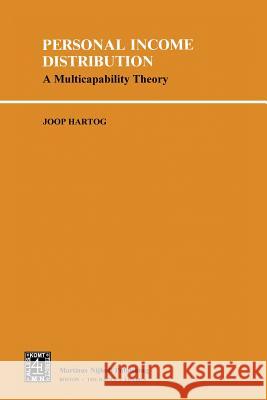 Personal Income Distribution: A Multicapability Theory Hartog, J. a. 9789400987623 Springer - książka