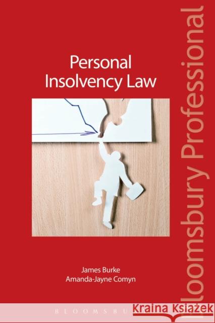 Personal Insolvency Law: A Guide to Irish Law James Amanda Jayne Burke Comyn 9781847664860  - książka