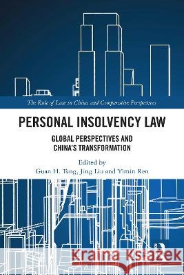 Personal Insolvency Law: Global Perspectives and China's Transformation  9781041164159 Taylor & Francis Ltd - książka