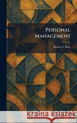 Personal Management Robert I. Rees 9781025899565 Tradd Street Press - książka