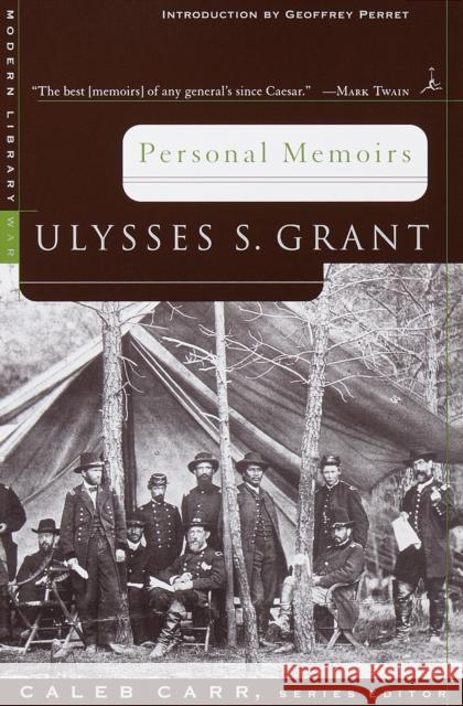 Personal Memoirs Ulysses S. Grant Geoffrey Perret 9780375752285 Modern Library - książka