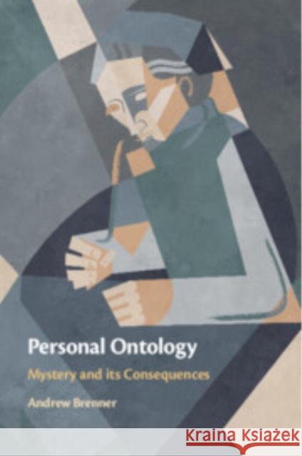 Personal Ontology Andrew (Hong Kong Baptist University) Brenner 9781009367066 Cambridge University Press - książka