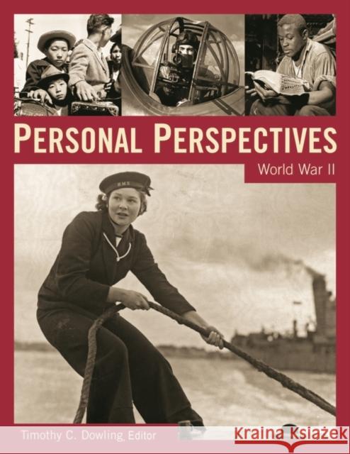 Personal Perspectives: World War II Dowling, Timothy C. 9781851095759 ABC-Clio - książka