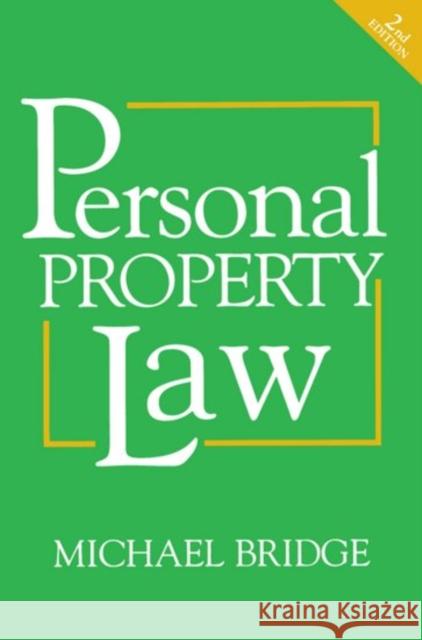 Personal Property Law Bridge, Michael 9781854315816 Blackstone Press - książka