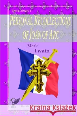 Personal Recollections of Joan of Arc Mark Twain 9781716677298 Lulu.com - książka