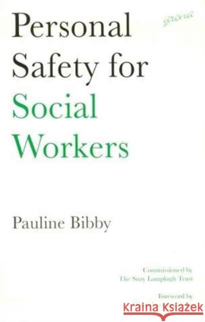 Personal Safety for Social Workers  9781857421958 Ashgate Publishing Limited - książka