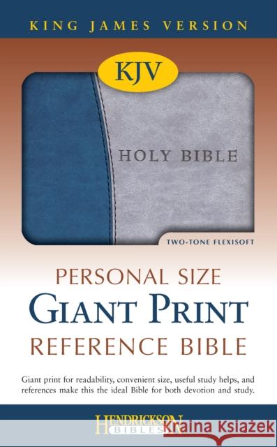 Personal Size Giant Print Reference Bible-KJV Hendrickson Publishers 9781598562477 Hendrickson Publishers - książka
