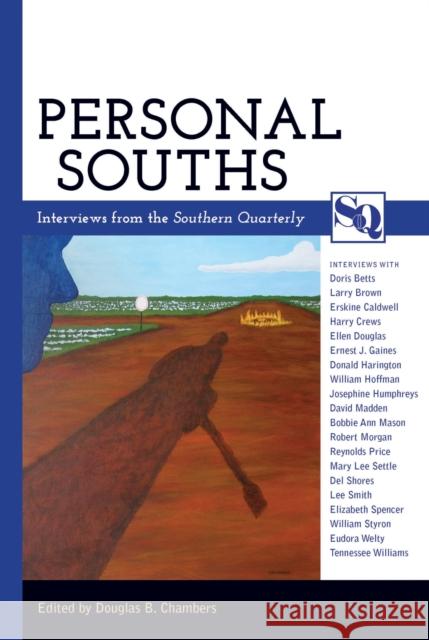 Personal Souths: Interviews from the Southern Quarterly Chambers, Douglas B. 9781617032912 University Press of Mississippi - książka