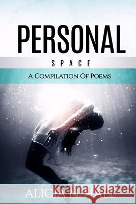 Personal Space Alicia Hall 9781530129829 Createspace Independent Publishing Platform - książka