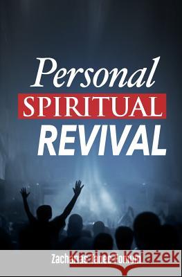 Personal Spiritual Revival Zacharias Tanee Fomum 9781728889634 Ztf Books Online - książka