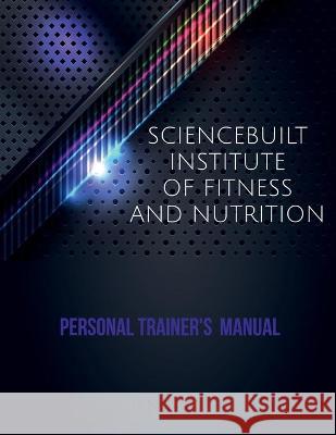 Personal Trainer Manual Sciencebuilt 9781638738039 Notion Press - książka