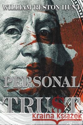 Personal Tru$t Hunt, William Reston 9798985073928 Veris Auctorem LLC - książka