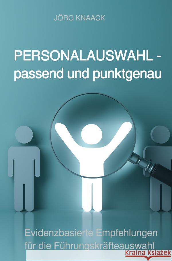 Personalauswahl - passend und punktgenau Knaack, Jörg 9783754926321 epubli - książka