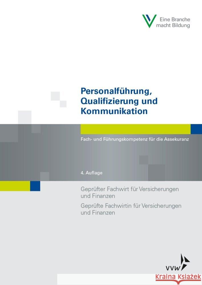 Personalführung, Qualifizierung und Kommunikation Schwarzer, Wolfgang, Stein, Rita 9783963293191 VVW GmbH - książka